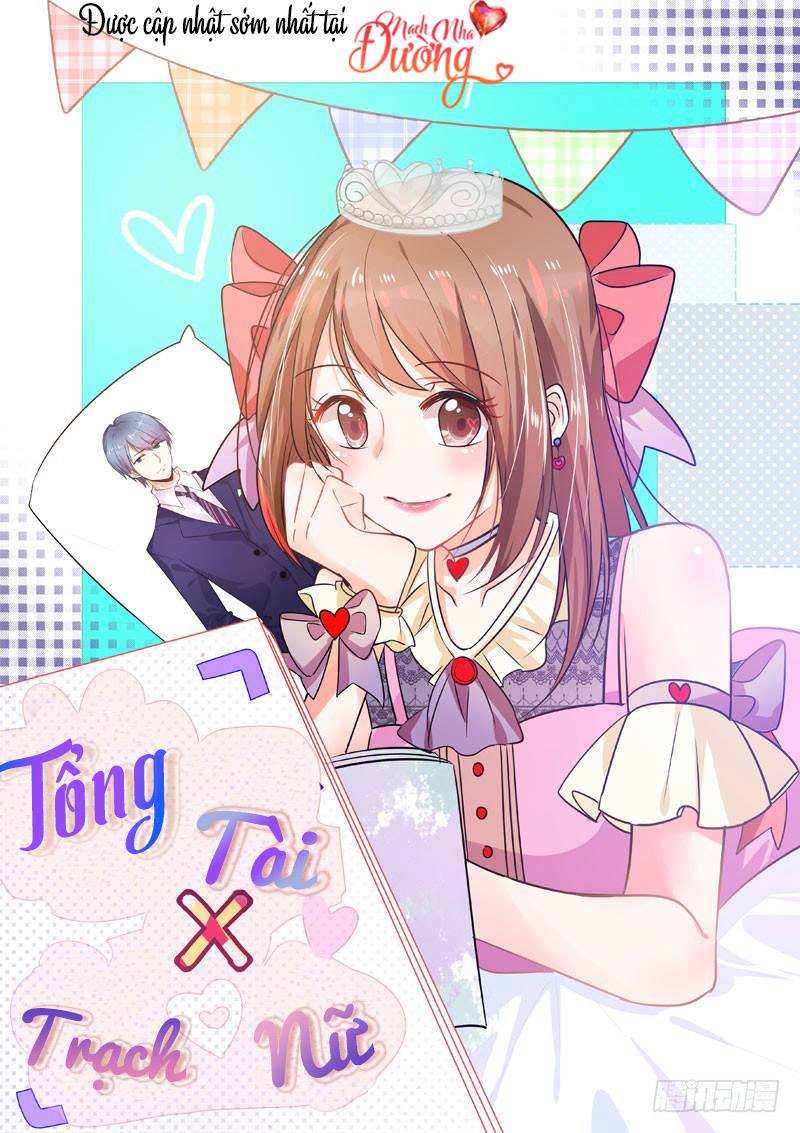 Tổng Tài X Trạch Nữ Chapter 1 - 1