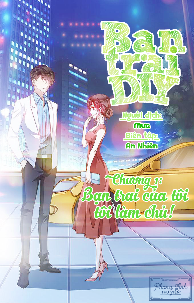 Bạn Trai Diy Chapter 1 - 1