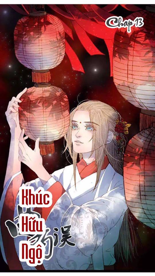 Khúc Hữu Ngộ Chapter 13 - 1