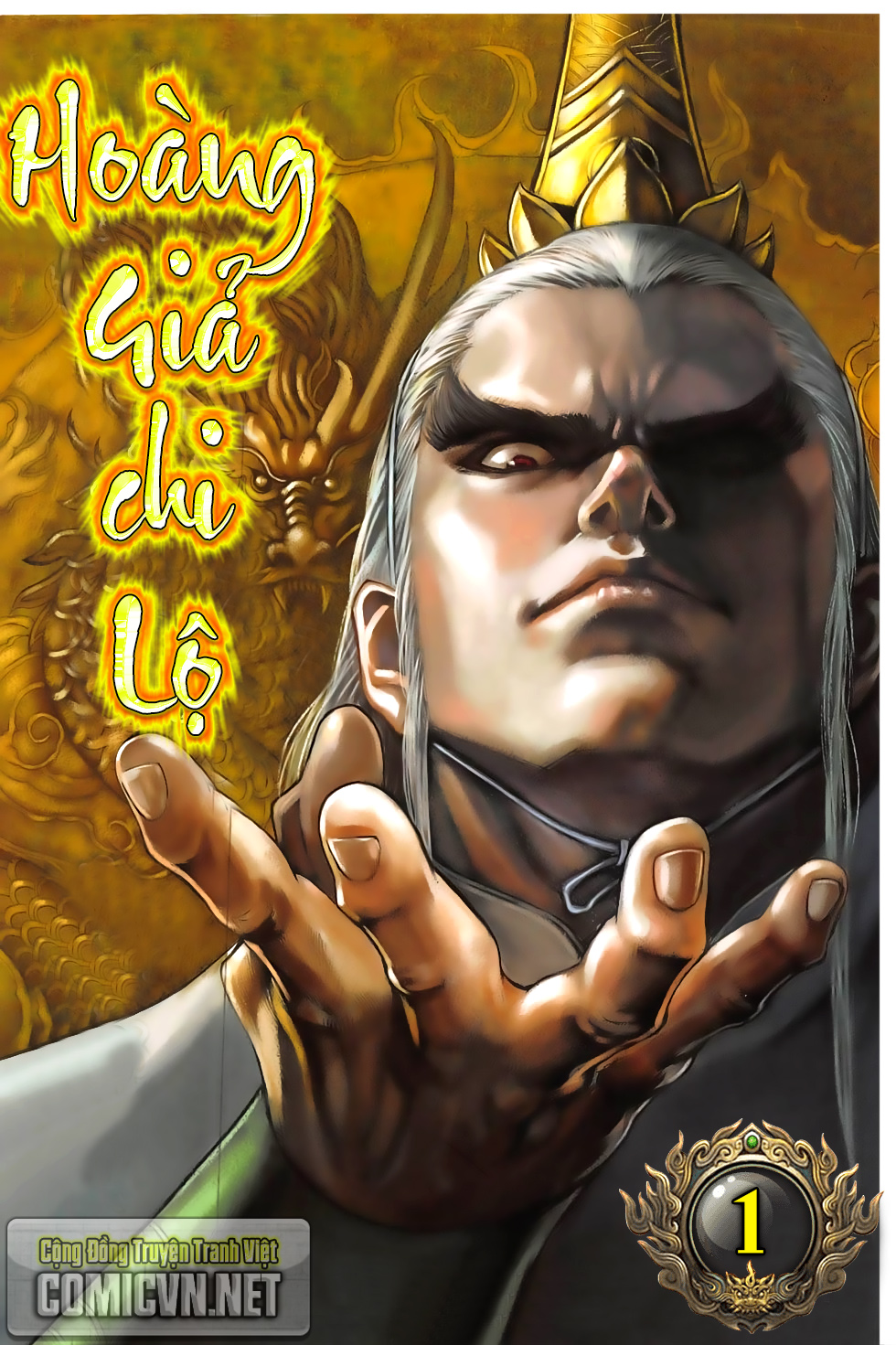 Hoàng Giả Chi Lộ Chapter 1.1 - 1