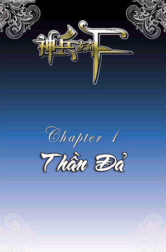 Thần Binh Huyền Kỳ F Chapter 4 - 4