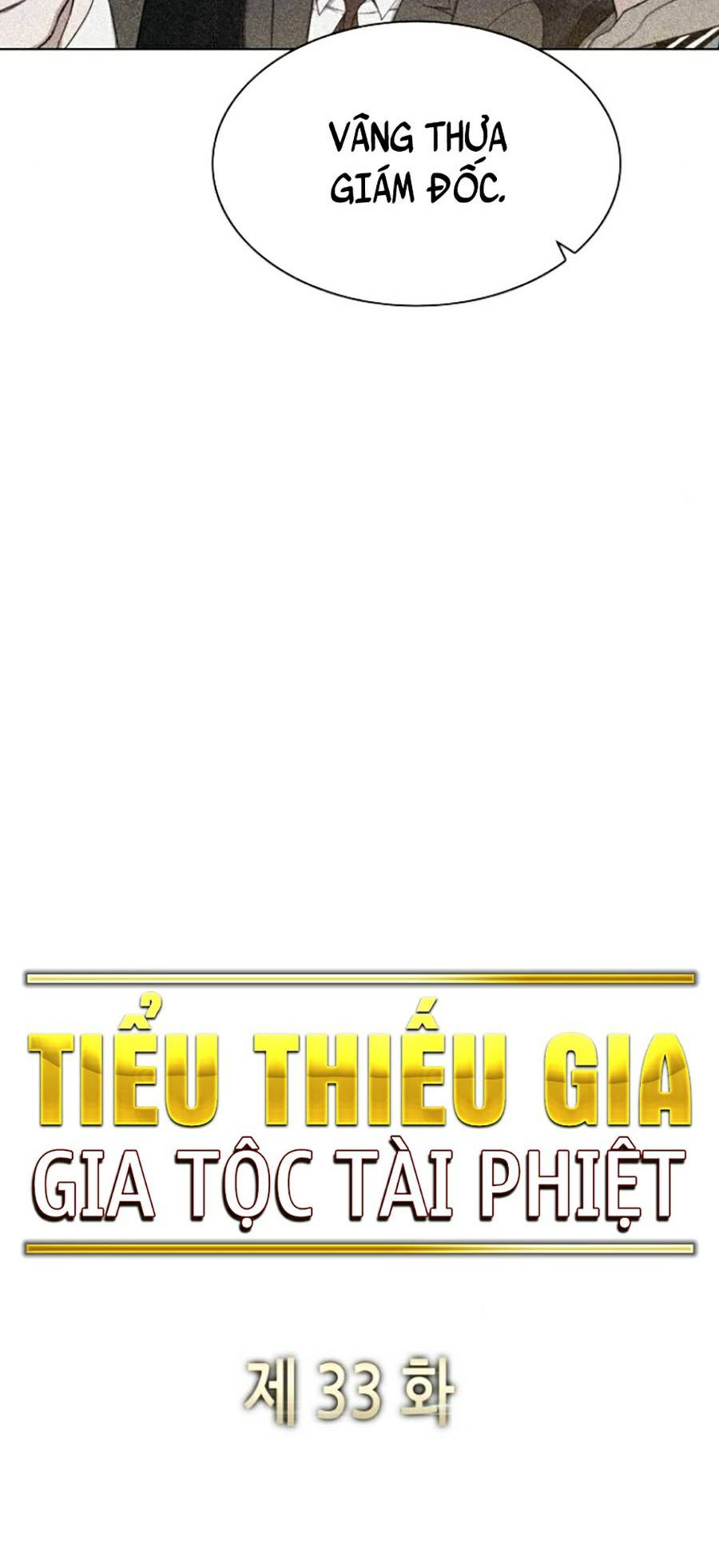 Tiểu Thiếu Gia Gia Tộc Tài Phiệt Chapter 33 - 39