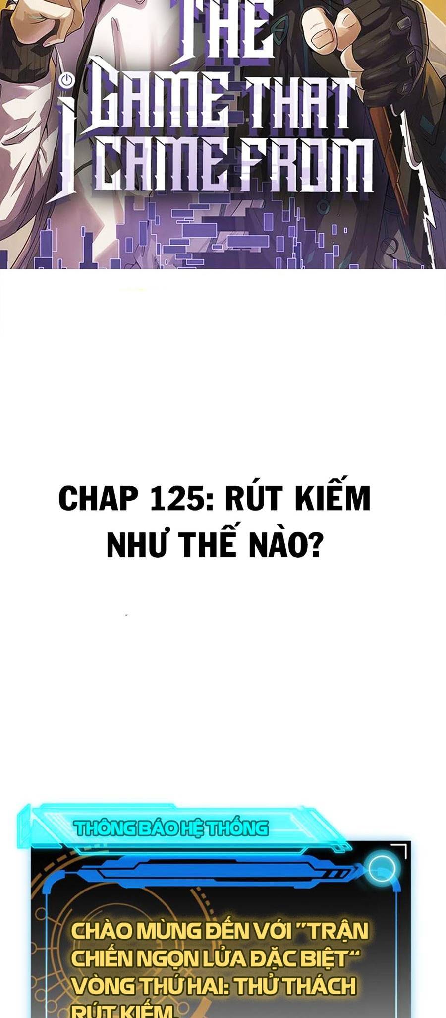 Tôi Đến Từ Thế Giới Trò Chơi Chapter 125 - 6