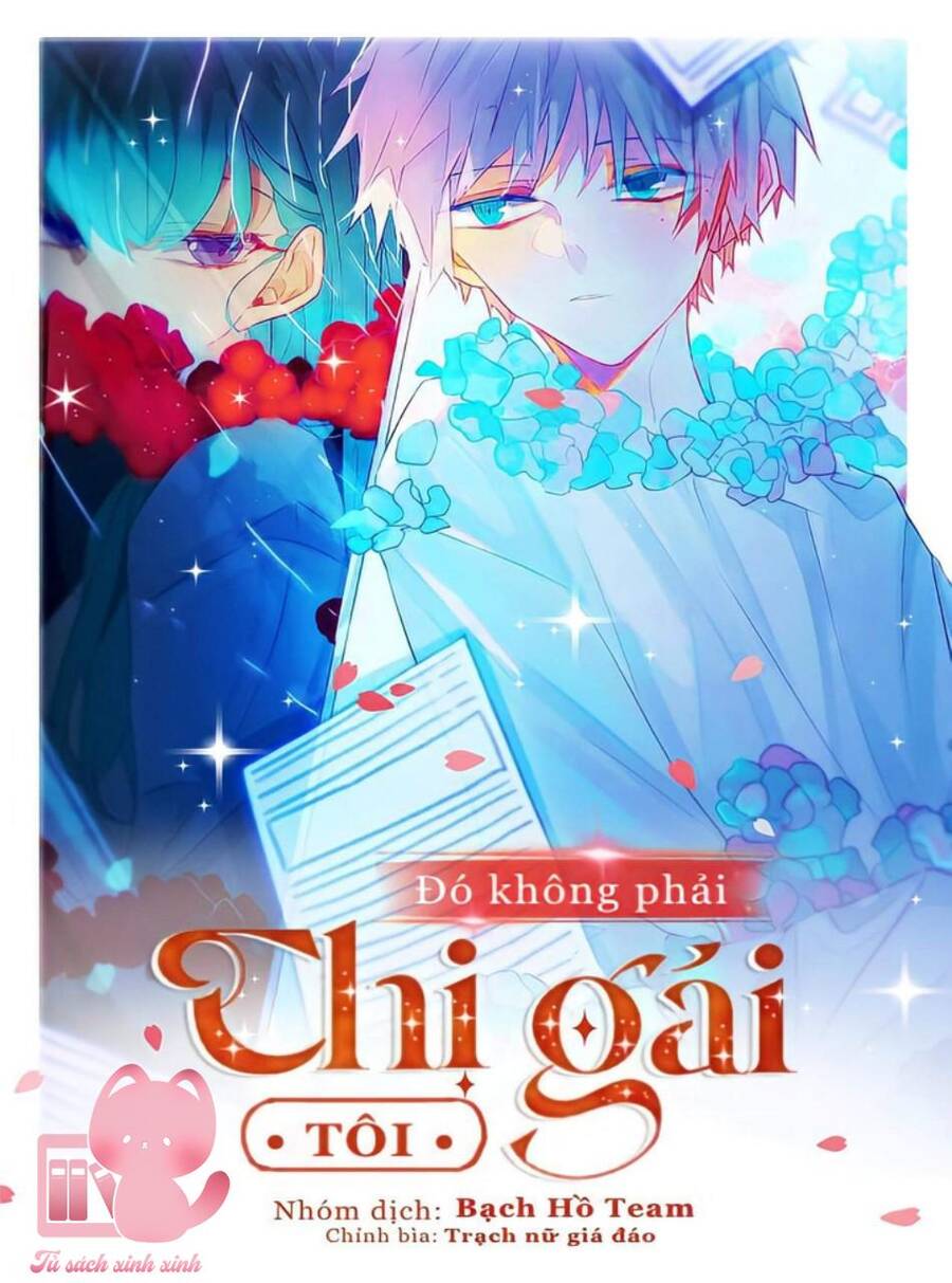 Đó Không Phải Chị Gái Tôi Chapter 1 - 1