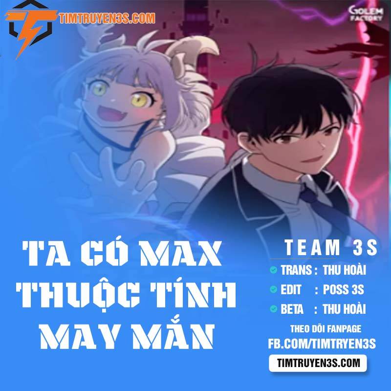 Ta Có Max Thuộc Tính May Mắn Chapter 15 - 1