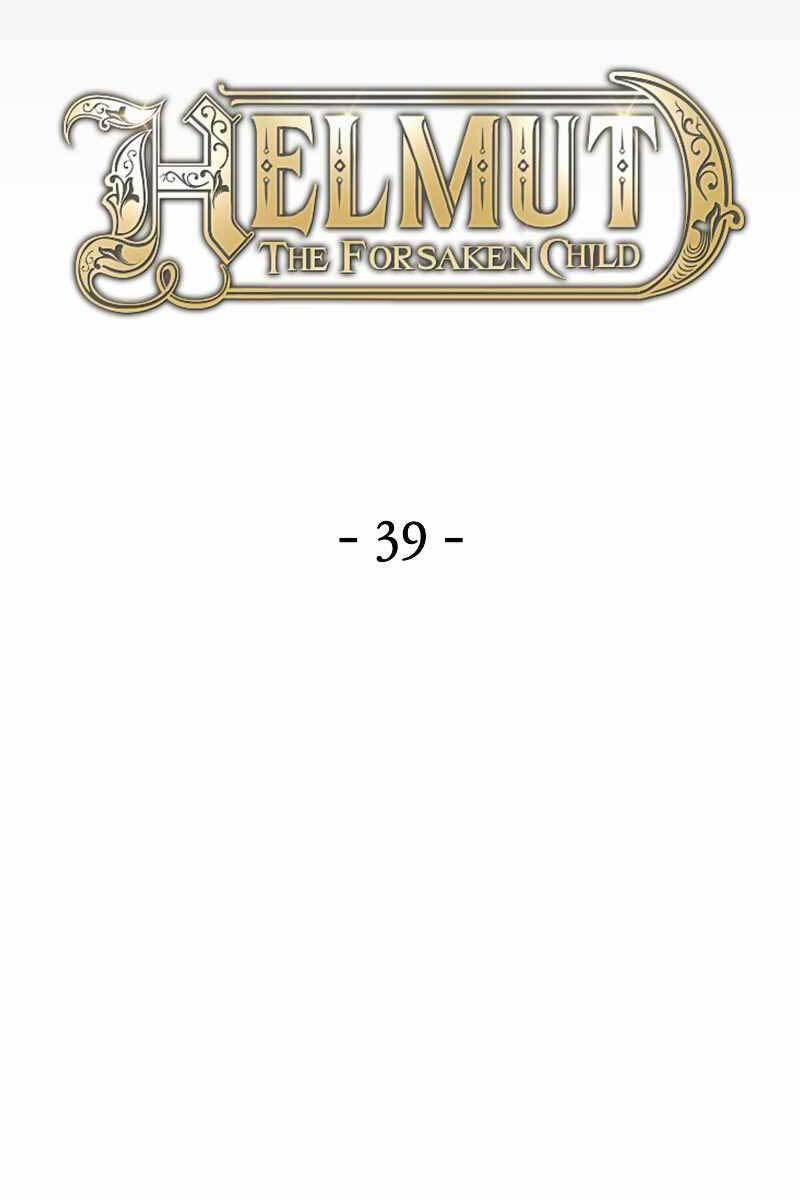 Helmut Đứa Trẻ Bị Ruồng Bỏ Chapter 39 - 25