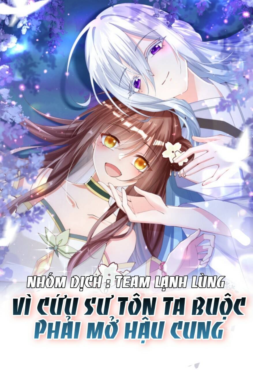 Vì Cứu Sư Tôn Ta Buộc Phải Mở Hậu Cung Chapter 4 - 1