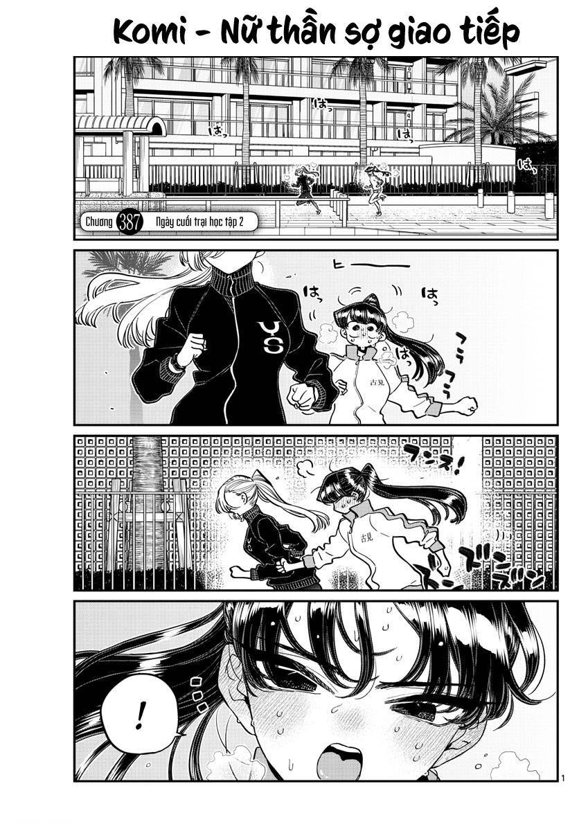 Komi Không Thể Giao Tiếp Chapter 387 - 2