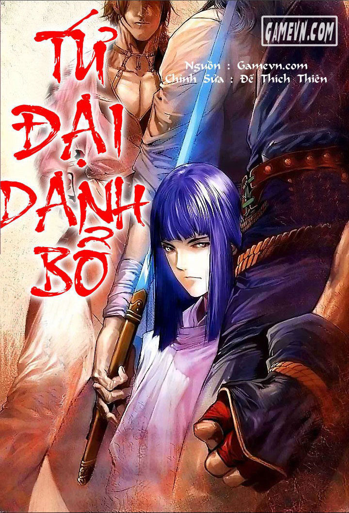 Tứ Đại Danh Bổ Chapter 1 - 1