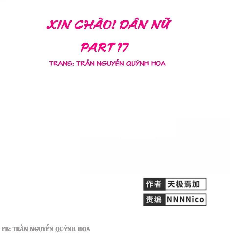 Xin Chào! Dân Nữ Chapter 17 - 1