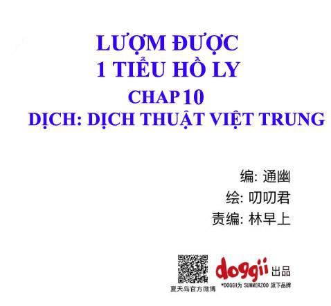 Lượm Được Một Tiểu Hồ Ly Chapter 10 - 1