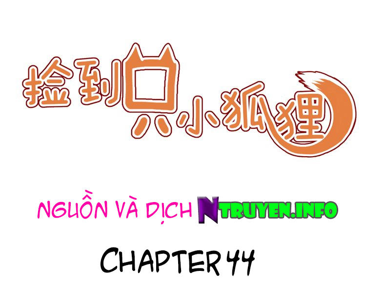 Lượm Được Một Tiểu Hồ Ly Chapter 44 - 1