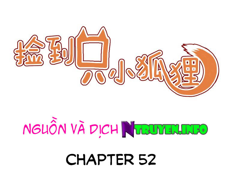 Lượm Được Một Tiểu Hồ Ly Chapter 52 - 1