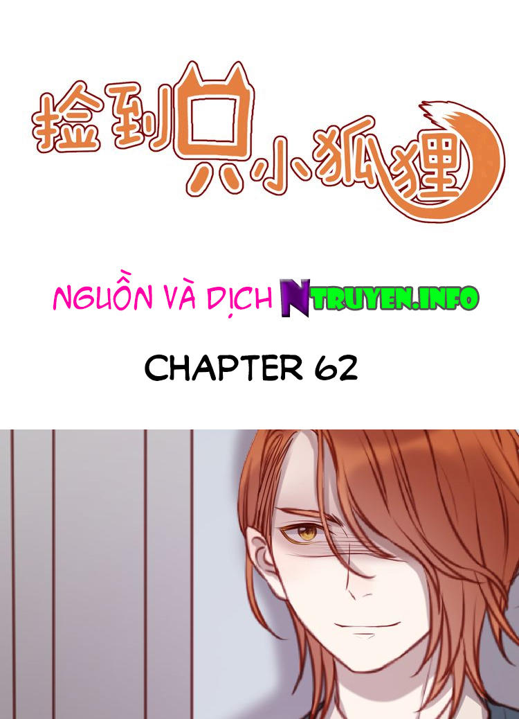 Lượm Được Một Tiểu Hồ Ly Chapter 62 - 1