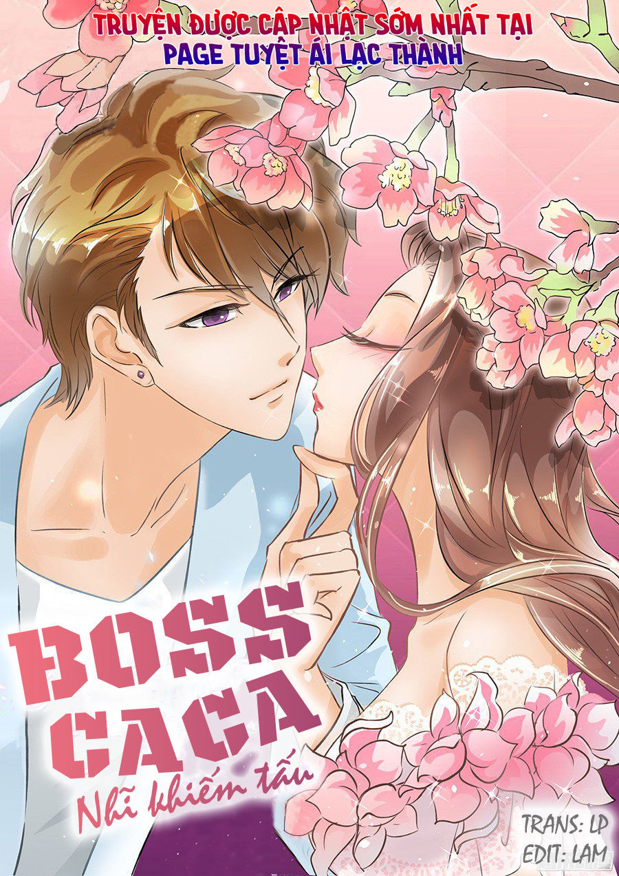 Boss Ca Ca! Nhĩ Khiếm Tấu Chapter 36 - 1