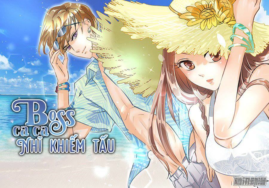 Boss Ca Ca! Nhĩ Khiếm Tấu Chapter 38 - 10