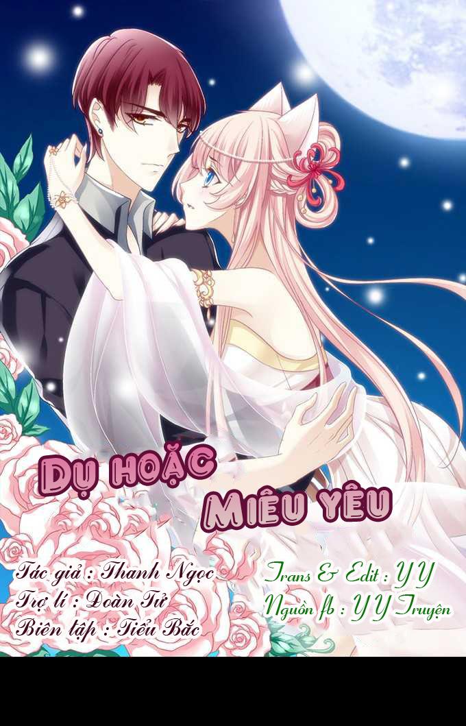 Dụ Hoặc Miêu Yêu Chapter 1 - 1