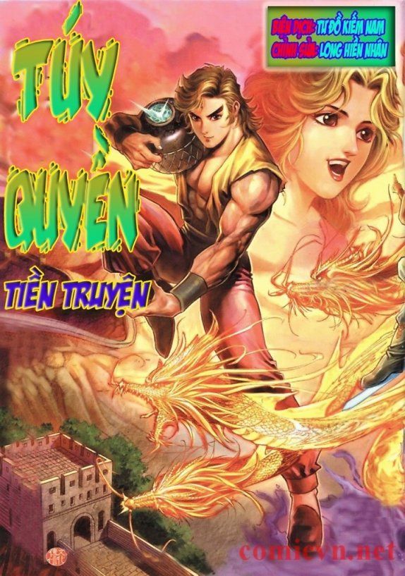 Túy Quyền Tiền Truyện 1 Chapter 1 - 1