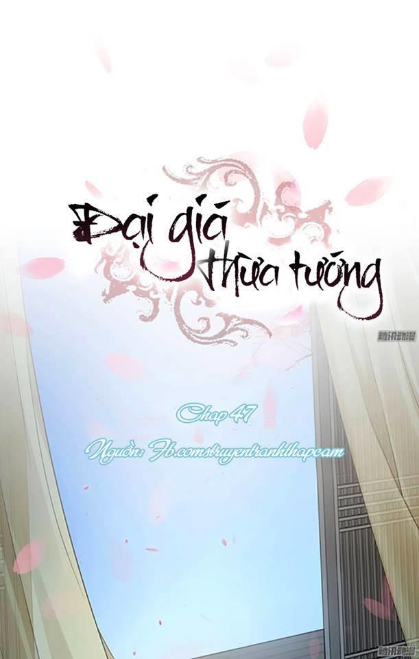 Đại Giá Thừa Tướng Chapter 47 - 2