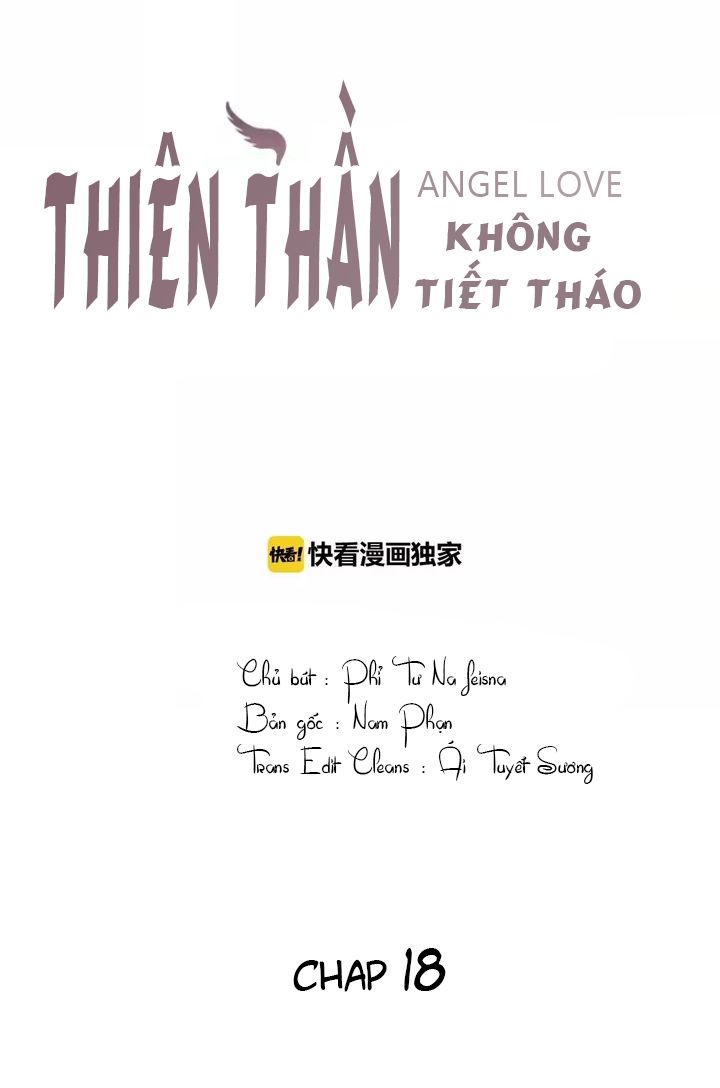 Thiên Thần Không Có Tiết Tháo Chapter 18.5 - 4