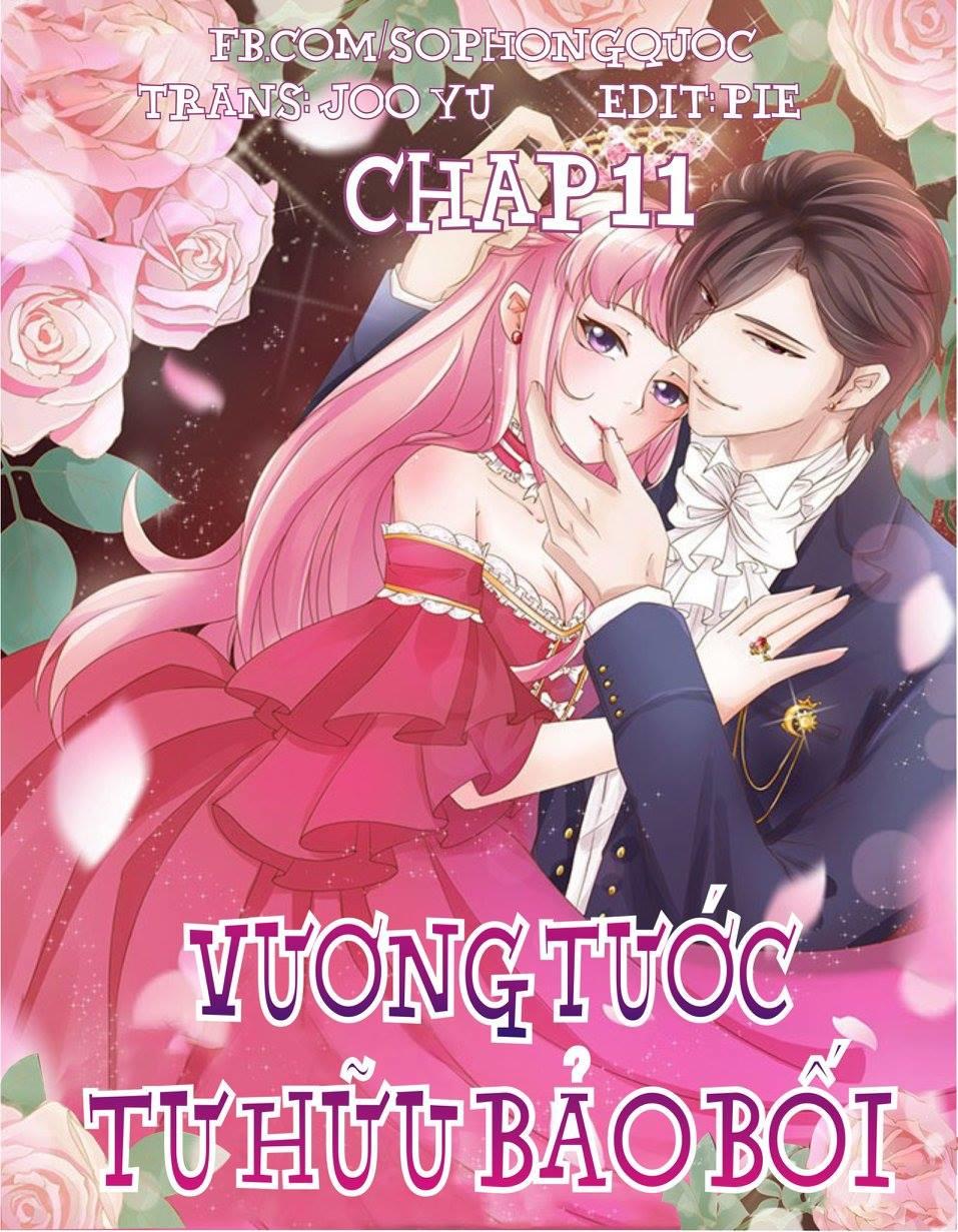 Vương Tước Tư Hữu Bảo Bối Chapter 11 - 1