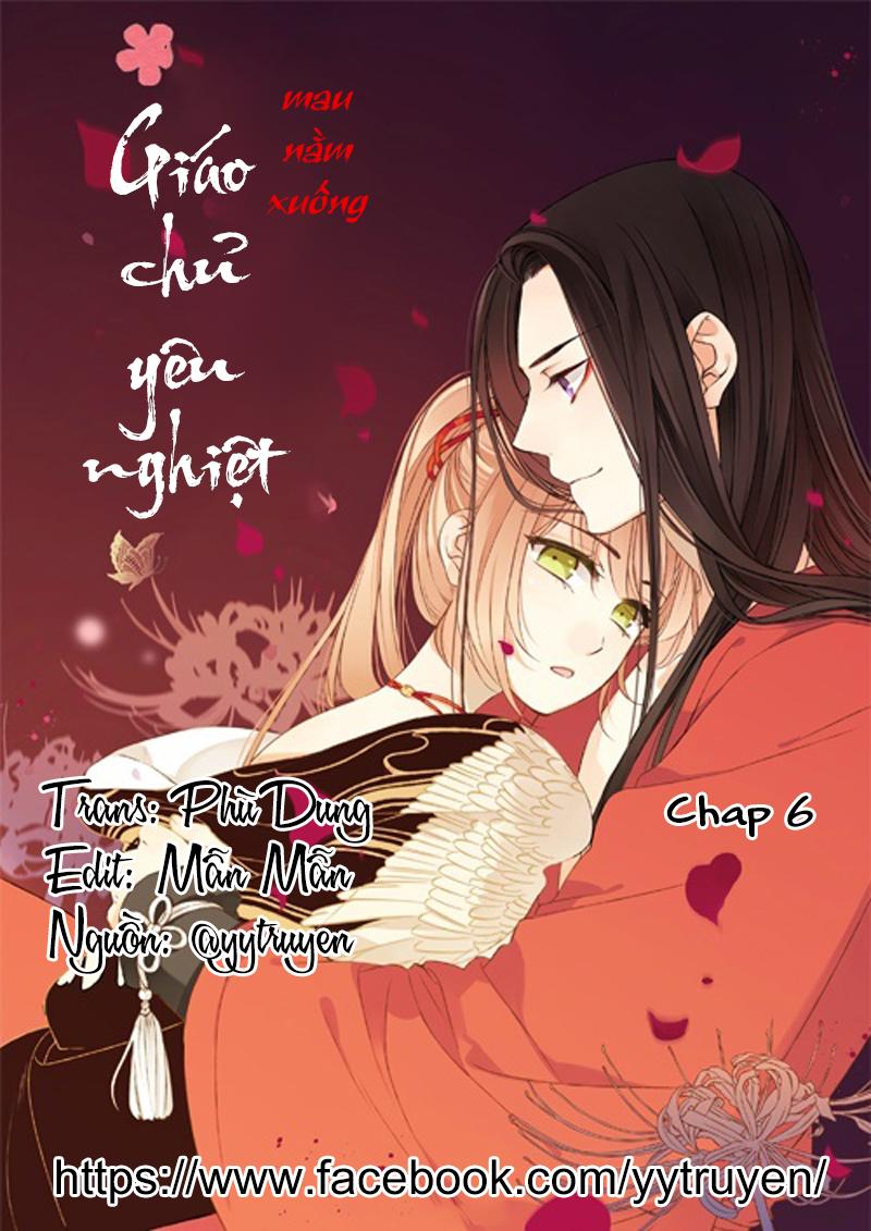 Giáo Chủ Yêu Nghiệt Mau Nằm Xuống Chapter 6 - 1