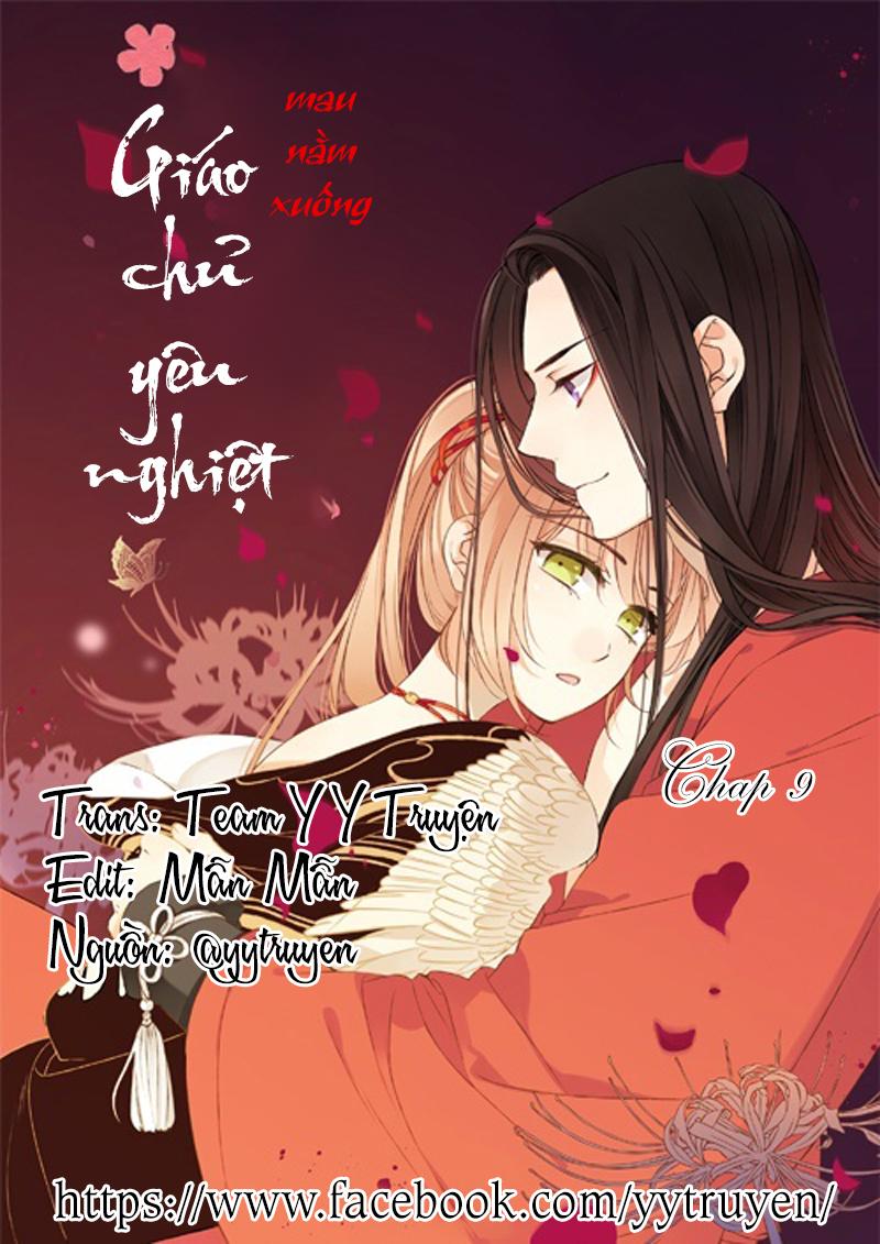 Giáo Chủ Yêu Nghiệt Mau Nằm Xuống Chapter 9 - 1