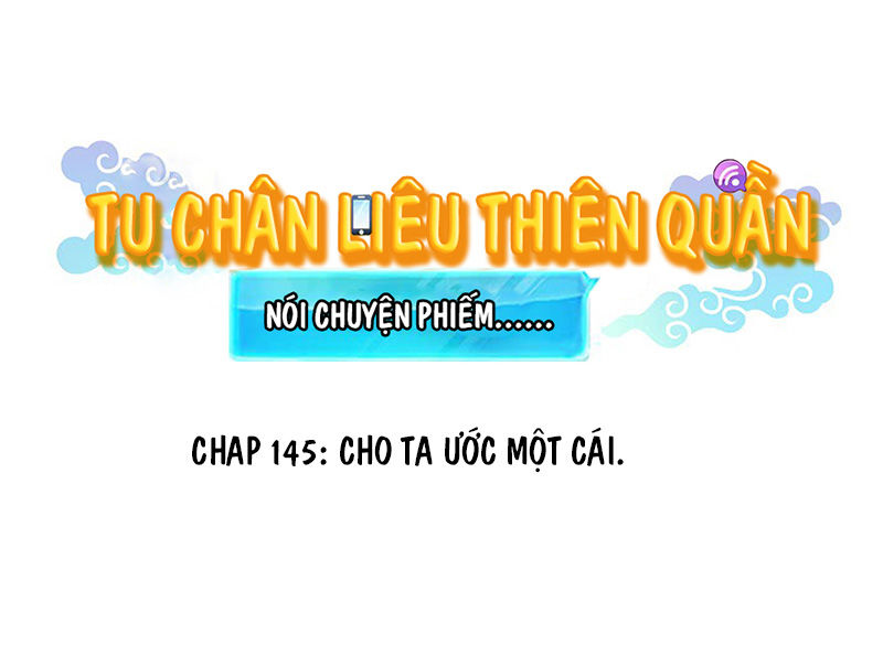 Tu Chân Nói Chuyện Phiếm Quần Chapter 145 - 1