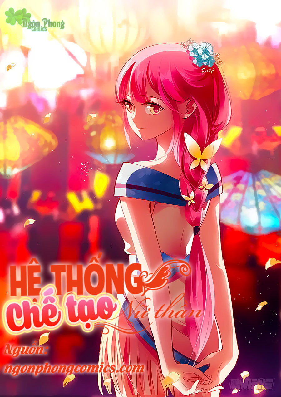 Hệ Thống Chế Tạo Nữ Thần Chapter 118 - 1