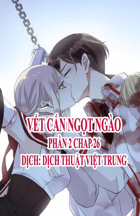 Vết Cắn Ngọt Ngào 2 Chapter 27 - 1