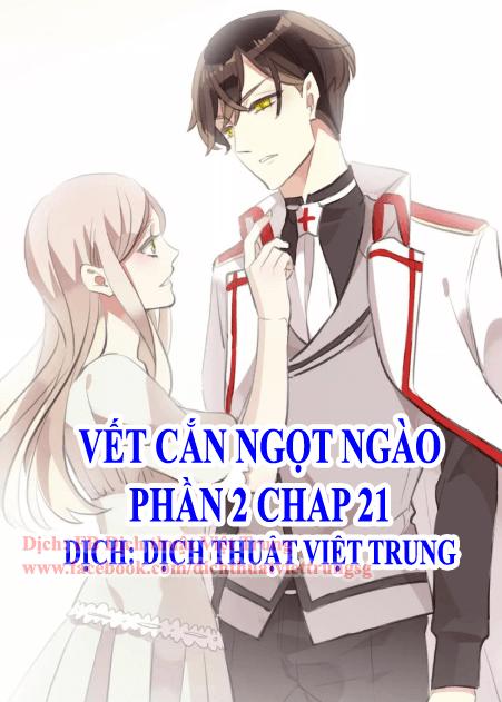 Vết Cắn Ngọt Ngào 2 Chapter 22 - 1