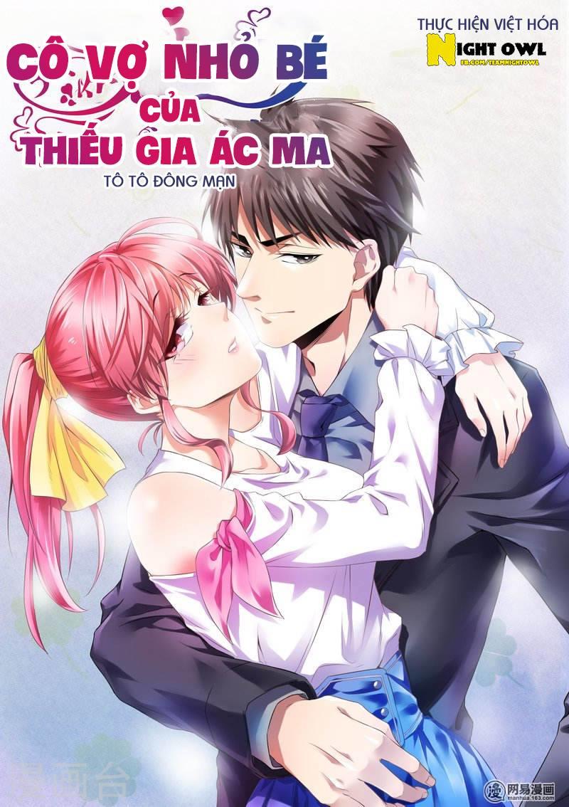 Cô Vợ Nhỏ Bé Của Thiếu Gia Ác Ma Chapter 1 - 1