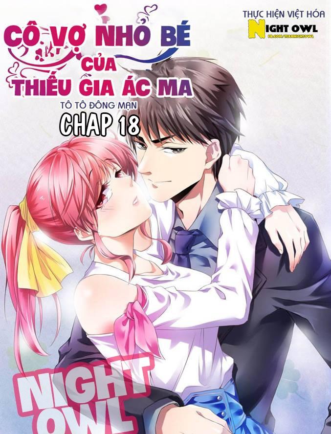 Cô Vợ Nhỏ Bé Của Thiếu Gia Ác Ma Chapter 18 - 1