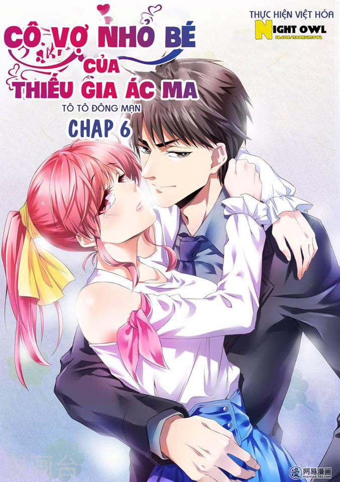 Cô Vợ Nhỏ Bé Của Thiếu Gia Ác Ma Chapter 6 - 1