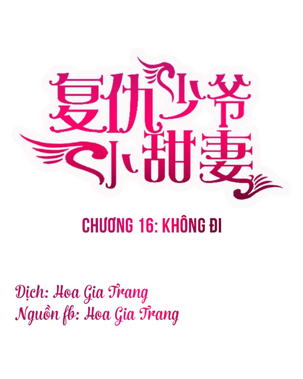 Phục Thù Thiếu Gia Tiểu Điềm Thê Chapter 16 - 1