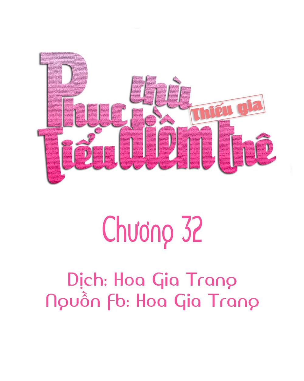 Phục Thù Thiếu Gia Tiểu Điềm Thê Chapter 32 - 1