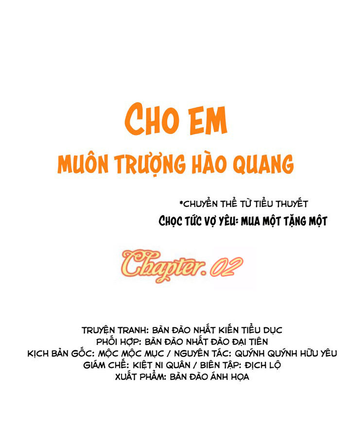 Cho Em Muôn Trượng Hào Quang Chapter 2 - 1