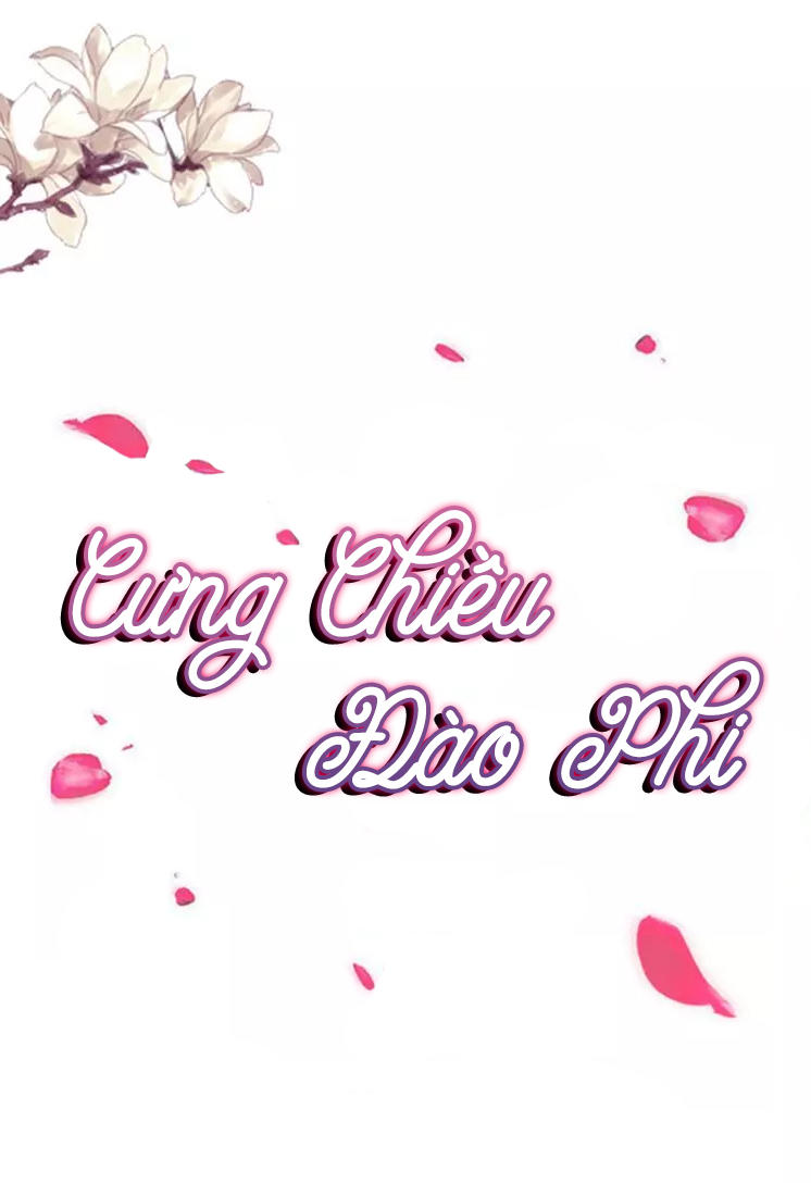 Cưng Chiều Đào Phi Chapter 52 - 1