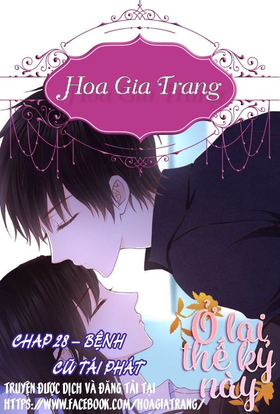 Ở Lại Thế Kỷ Này Chapter 28 - 1