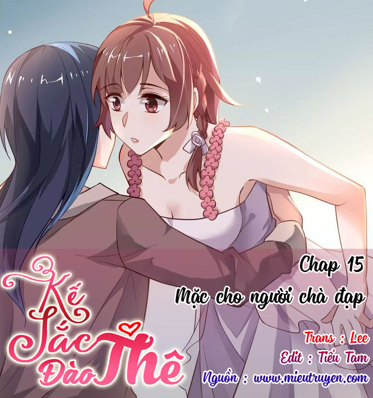 Kế Sắc Đào Thê Chapter 15 - 2