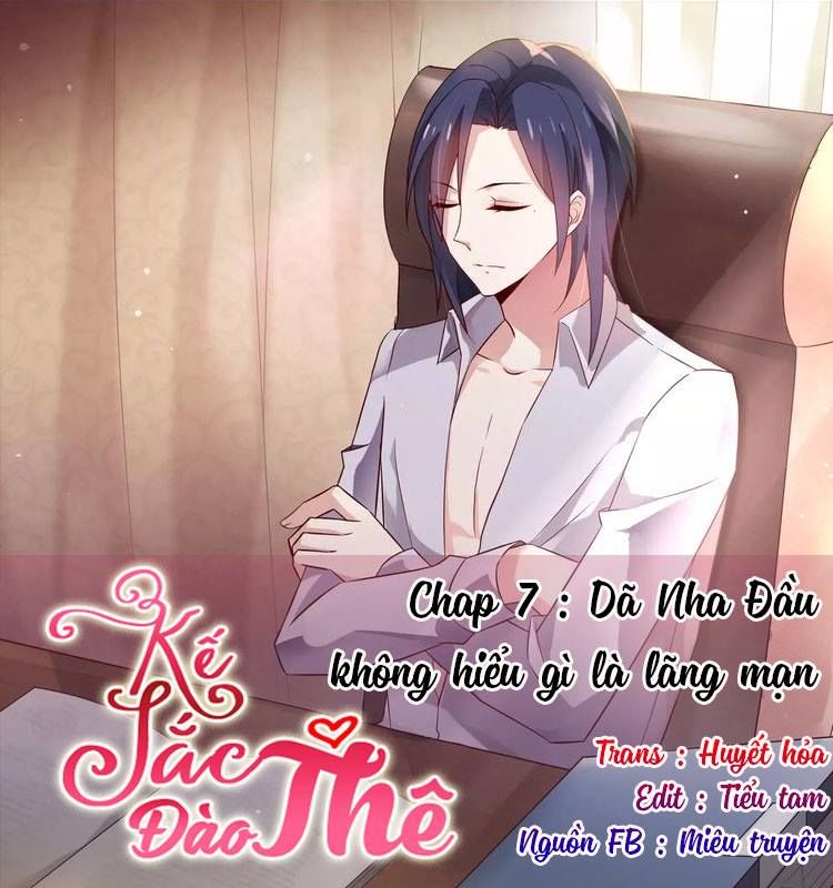 Kế Sắc Đào Thê Chapter 7 - 2