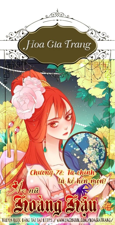 Ác Nữ Hoàng Hậu Chapter 78 - 1