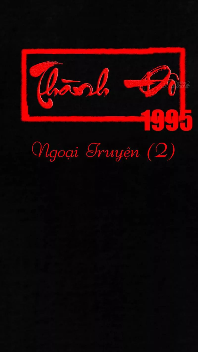 Thành Đô 1995 Chapter 43.2 - 1