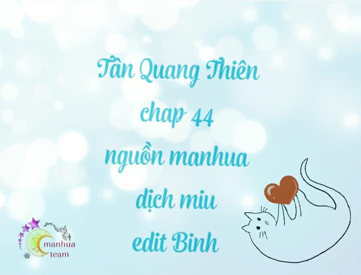 Tân Quang Thiên Chapter 44 - 1