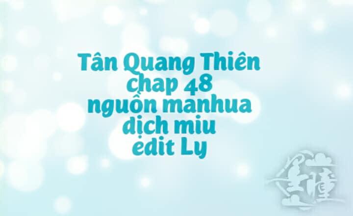 Tân Quang Thiên Chapter 48 - 1