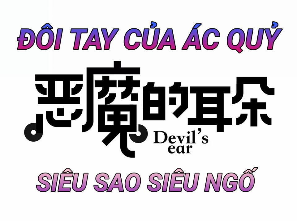 Đôi Tai Của Ác Quỷ Chapter 10.5 - 5