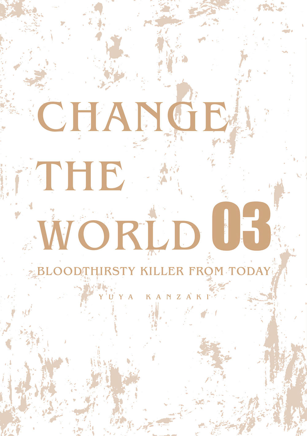 Change The World Chapter 32.5 - 3