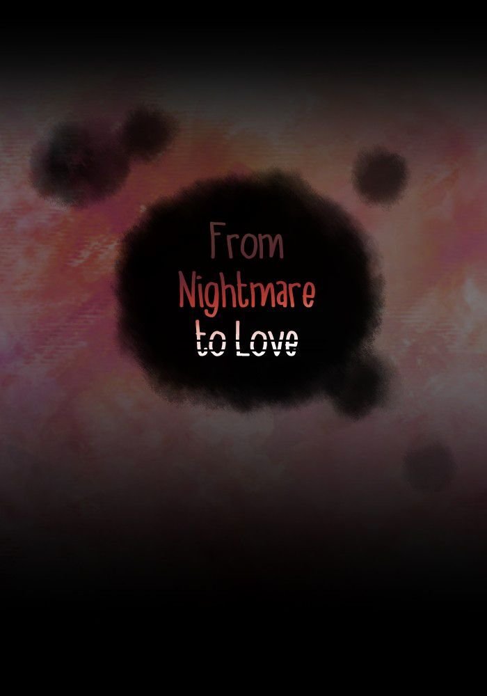 From Nightmare To Love Chapter 14 - 34