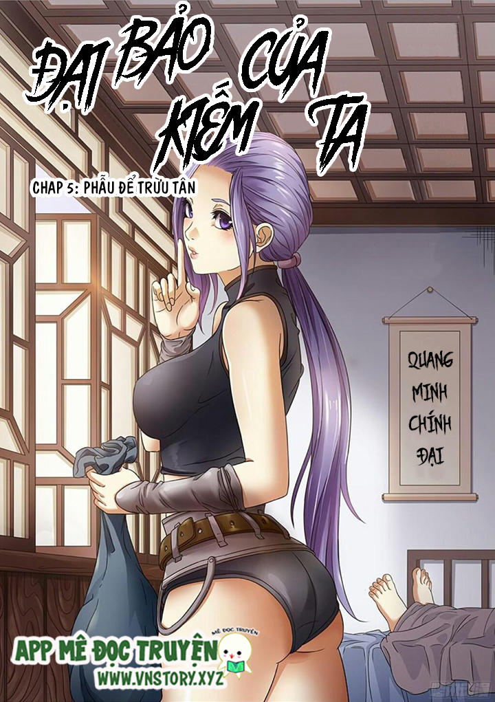 Đại Bảo Kiếm Của Ta Chapter 5 - 1