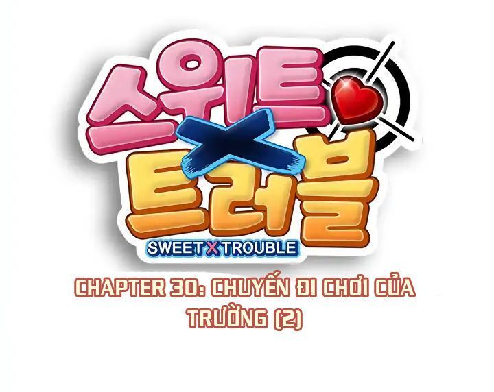 Sweet X Trouble Chapter 30 - 6